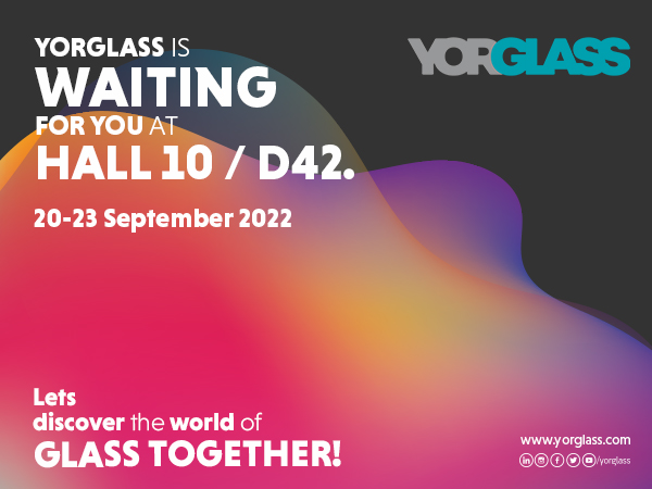 Yorglass at Glasstec 2022