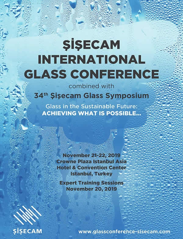 Şişecam International Glass Conference will discuss new technologies and future of glass industry