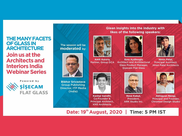 Join Şişecam at the Architects & Interiors India Webinar Series