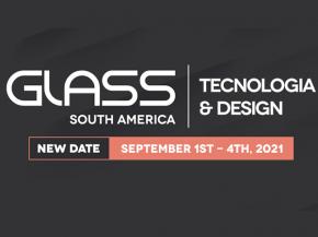 Glass South America 2021 has been postponed to 01-04 September