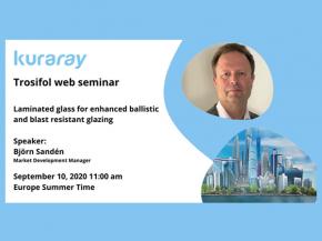  Register now for the Trosifol® web seminar „Laminated glass for enhanced ballistic and blast resistant glazing”