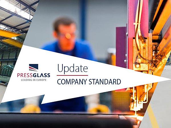 PRESS GLASS Company Standard Update