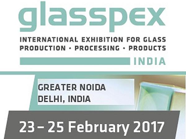 Glasspex 2017 - International Specialized Exhibition in India