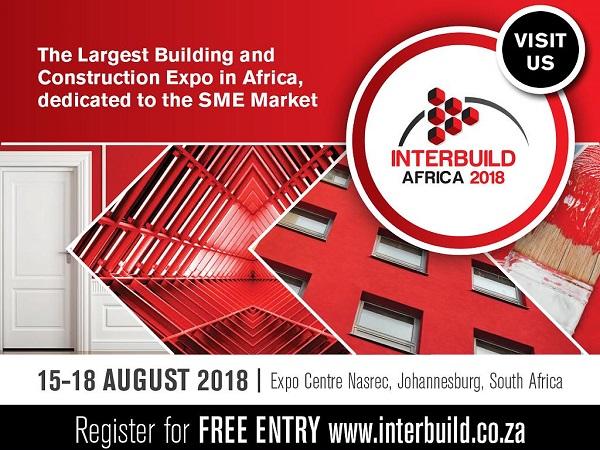 Interbuild Africa 15 - 18 August 2018 - opens next week