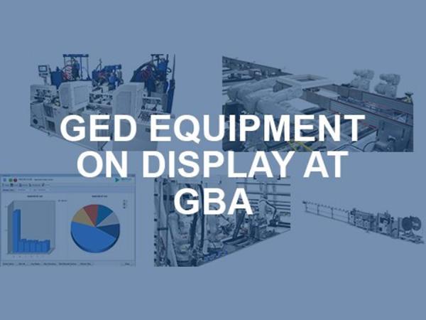 GED Equipment on Display at GlassBuild America 2019