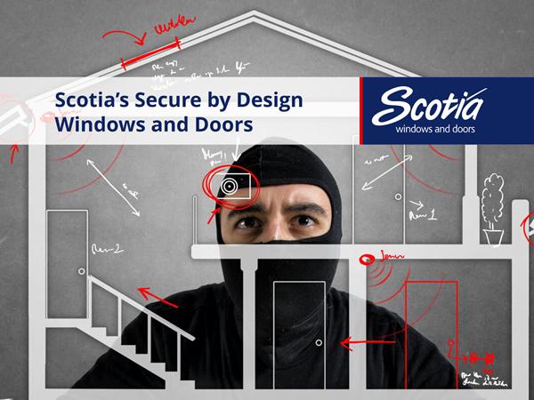 Highly secure windows and doors manufactured by Scotia Windows and Doors