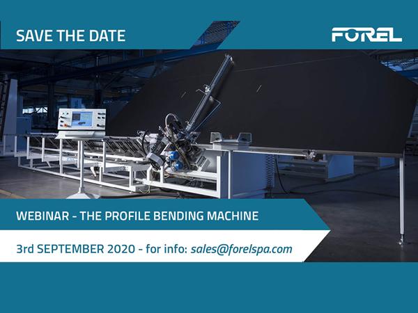 Next Forel Webinar: The Profile Bending Machine