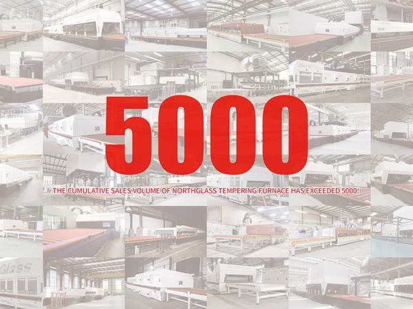 The cumulative sales volume of NorthGlass tempering furnace has exceeded 5000!