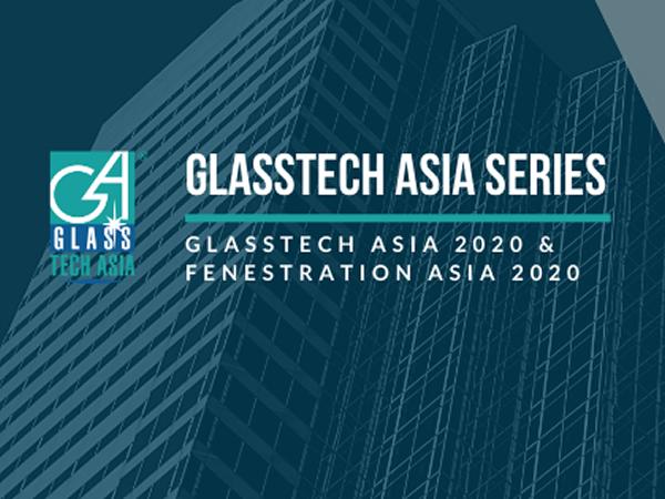 Glasstech Asia Online Conference 2020 | Final Report