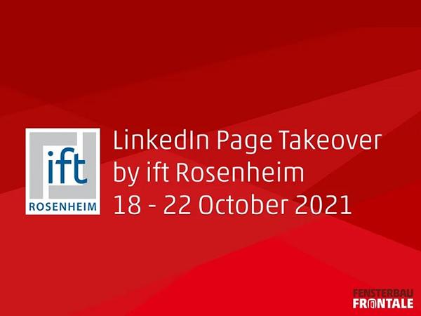 #FFconnected: Takeover week by ift Rosenheim