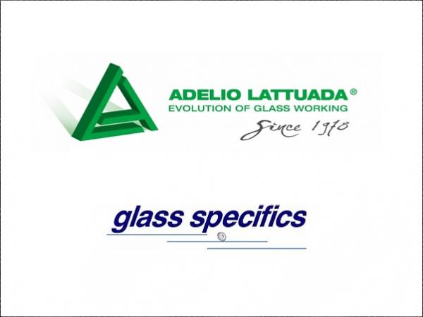 Adelio Lattuada – Glass Specifics cooperation