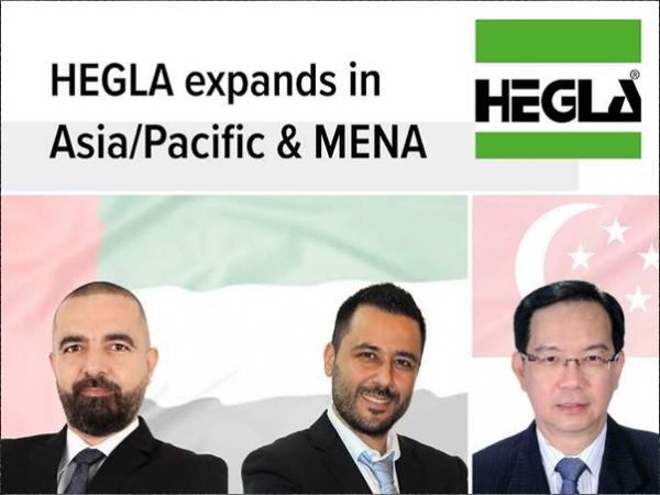 HEGLA expands its customer and service activities in the Asia/Pacific and MENA regions