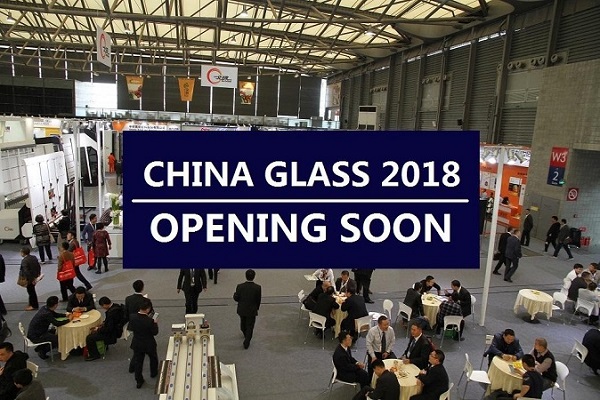 A Preview Report of China Glass 2018