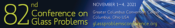 82nd Conference on Glass Problems