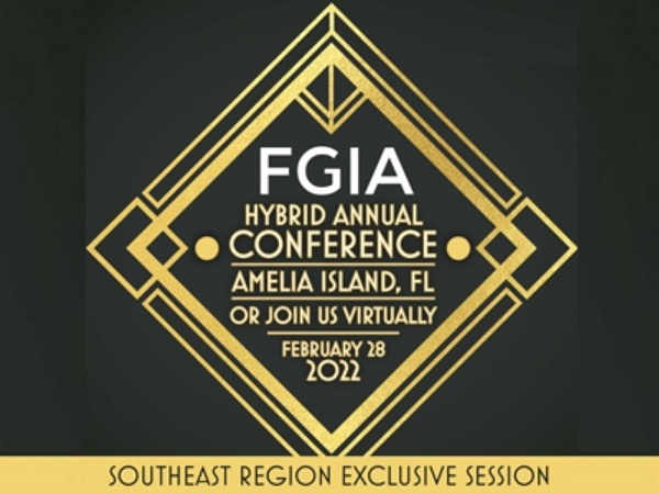 Registration Open for 2022 FGIA Southeast Region Exclusive Session February 28