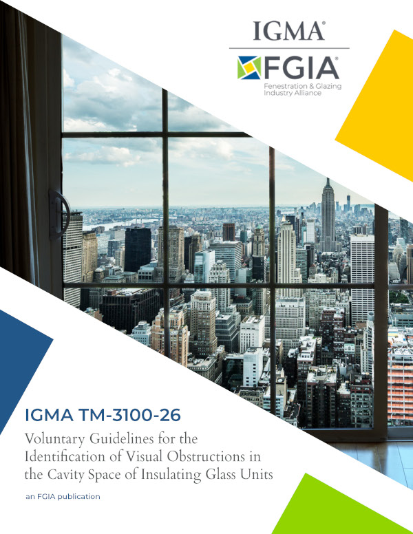 FGIA Updates Guidelines for Identification of Visual Obstructions in IGU Cavity Spaces