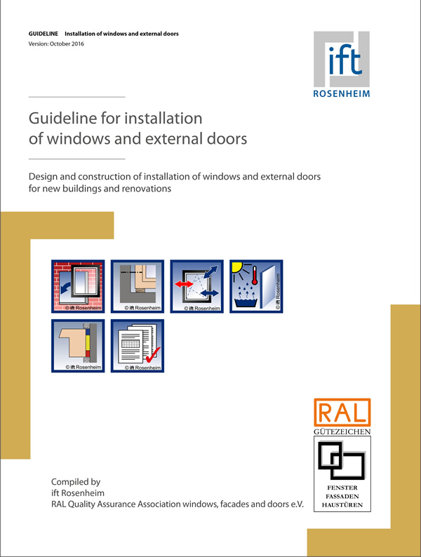 RAL Installation Guideline, English – Expert knowledge and state-of-the-art technology now available for English-speaking window experts (Source: ift Rosenheim) 