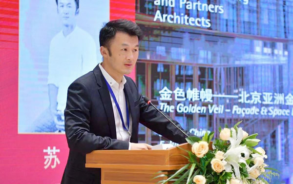 Su Jun, deputy director of design of Beijing GMP Architects Firm – “Golden Valance - Curtain Wall and Space Design of Beijing Asian Finance Building”