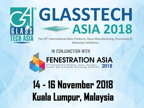 Glasstech Asia 2018 & Fenestration Asia 2018 opens today