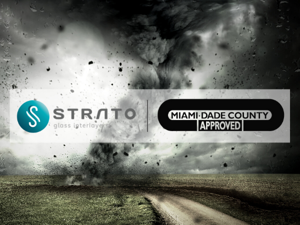 STRATO® is the first and only EVA interlayer certified by Miami-Dade County