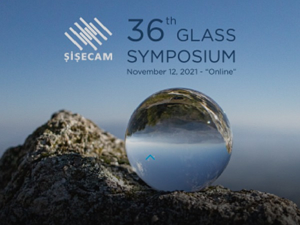 36th Sisecam Glass Symposium - Vimarsana News