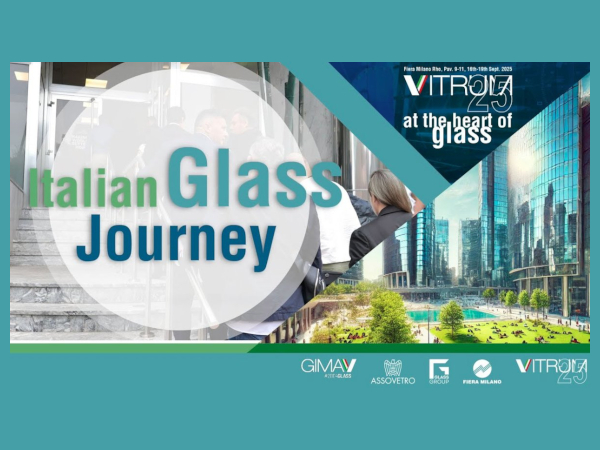Italian Glass Journey: the journey towards VITRUM25 – At the heart of glass
