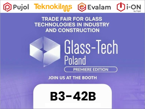 Pujol Group set to attend the Premier edition of Glass-Tech Poland Event