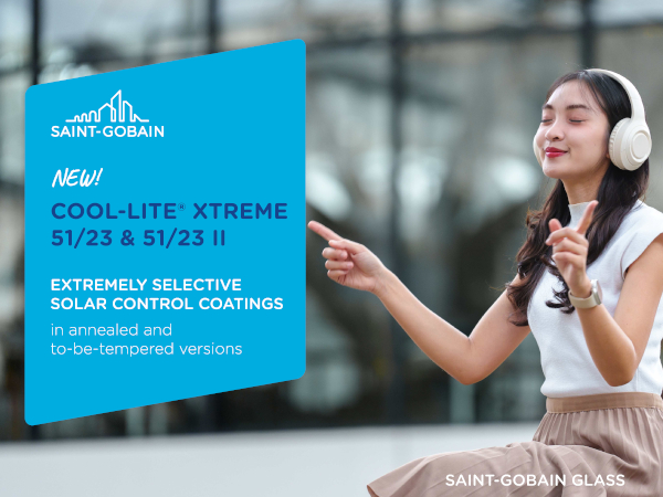 Saint-Gobain Glass launches COOL-LITE® XTREME 51/23 (II)