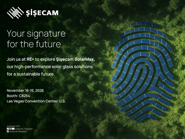 Şişecam to Showcase Solar Glass Solutions at RE+ Fair