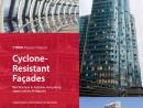 CTBUH Research Report: ‘Cyclone-Resistant Façades’