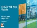 2022 FenStar Mid-Year Status Update