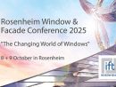 Rosenheim Window and Facade Conference 8th + 9th October 2025 in Rosenheim