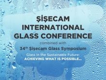 Şişecam International Glass Conference will discuss new technologies and future of glass industry