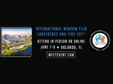 International Window Film Conference and Tint-Off™ Full Program Announced
