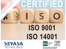 Sevasa Technologics receives ISO 9001 and ISO 14001 certifications