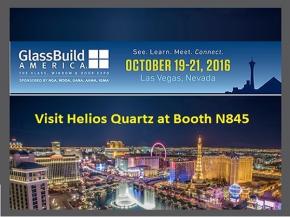 From October 19th to 21st Helios Quartz will be in Las Vegas to attend GlassBuild America 2016