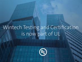 UL and Wintech Testing and Certification Combine to Provide Best in Class Testing and Certification Services to the Building Envelope Community