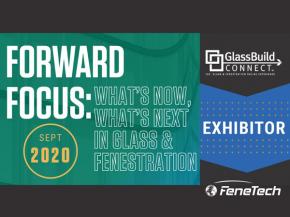 FeneTech to Participate in GlassBuild Connect 2020