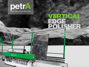 petrA by Adelio Lattuada: a line of vertical edge polishers dedicated to the processing of stone, ceramic and composite materials