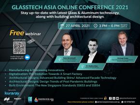 Glasstech Asia / Fenestration Asia Online Conference 2021