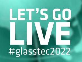Glasstec 2022 - Let's go live!