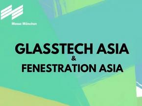 Glasstech Asia 2021 exhibition postponed to 26 – 28 October 2022