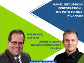 FGIA Virtual Summer Conference Panel Covers What Path to 2030 in Canada Means for Windows