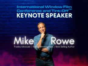 Mike Rowe to Keynote at International Window Film Conference and Tint-Off™ 2022 as Part of IWFA Education Day