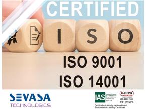 Sevasa Technologics receives ISO 9001 and ISO 14001 certifications