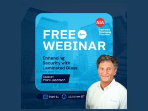 AIA Webinar: Enhancing Security with Laminated Glass