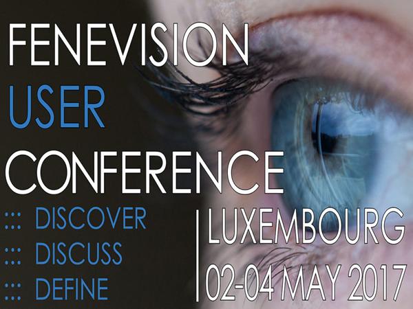 Registration is now open for the 2017 FeneVision User Conference Europe