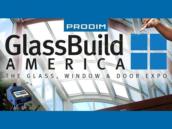 Prodim exhibiting at GlassBuild America (USA): 12 - 14 September 2018