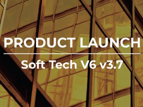 Soft Tech launches V6 v3.7