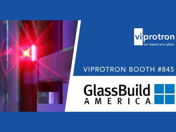 Viprotron at GlassBuild America